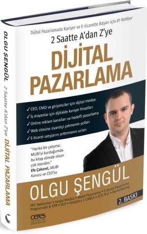 Dijital Pazarlama Kitabı | A’dan Z’ye Rehber | Olgu Şengül
